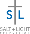 Salt and Light TV