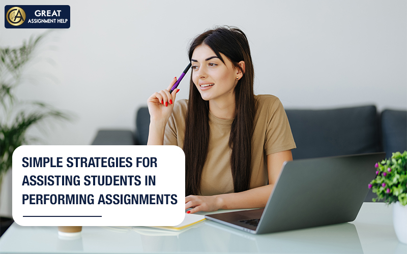 Simple Strategies for Assisting Students in Performing Assignments