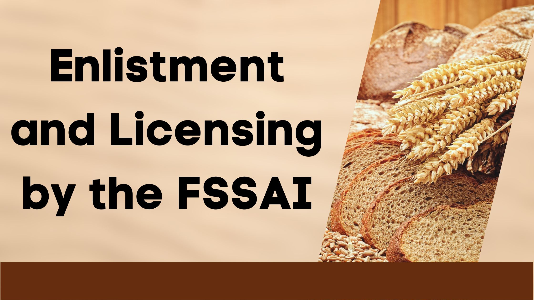 Enlistment and Licensing through the FSSAI